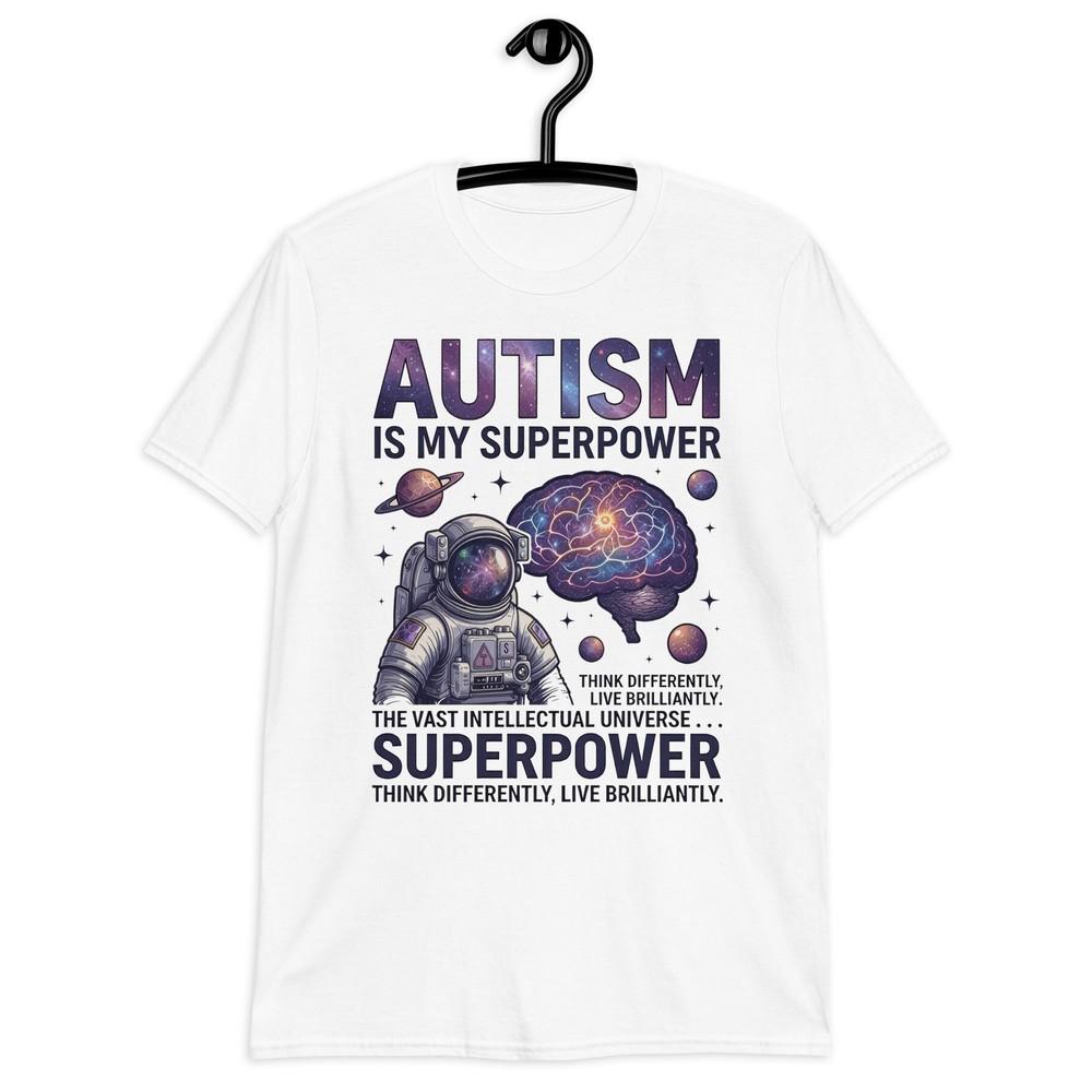 Autism Awareness Shirt Autism Is My Superpower Astronaut Neurodivergent Tee