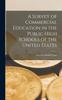Книга A Survey of Commercial Education In the Public High Schools of the United States