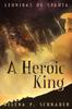 Книга A Heroic King : 3