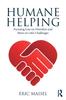 Книга Humane Helping : Focusing Less On Disorders and More On Life's Challenges
