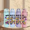 1PC Walk It Like A Dog Art 750ml Color Plastic Sports Water Bottle Leakproof Flip Straw Lid Suitable for Sports Office Home Use