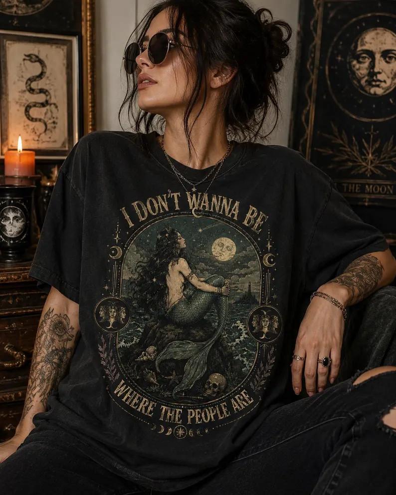 Siren I Don't Wanna Be Where the People Are Shirt Gothic Mermaid Vintage Tee