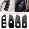 For Left Hand Drive Car Window Lift Button Control Switch Frame Panel Cover For Toyota Land Cruiser Prado 150 LC150