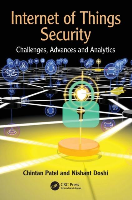 Книга Internet of Things Security : Challenges, Advances, and Analytics