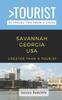 Книга Greater Than a Tourist- Savannah Georgia USA : 50 Travel Tips from a Local