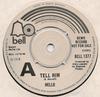 7inch Record HELLO - Tell Him BELL1377PROMO Bell Records 1974 UK Rock Used