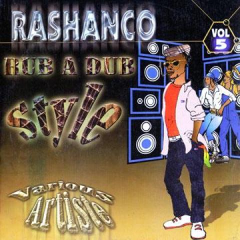 Виниловая пластинка РАЗЛИЧНЫЕ - Rashanco Том 5: Rub A Dub Style RMLP006 Rashanco 2003 Ямайка Регги, Ска и Даб