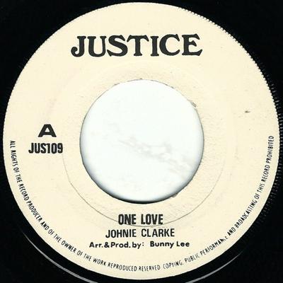 7-дюймовая пластинка JOHNNY CLARKE / I-ROY - One Love / Love Version JUS109 Justice 1977 UK Регги, Ска и Даб Б/У