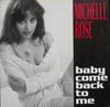 12-дюймовая пластинка MICHELLE ROSE - Baby Come Back To Me HRG109 Hi NRG Attack 1994 Италия Танцевальная и Электронная Б/У