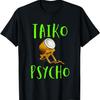 Смешная футболка с барабаном тайко Taiko Psycho