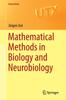 Книга Mathematical Methods In Biology and Neurobiology