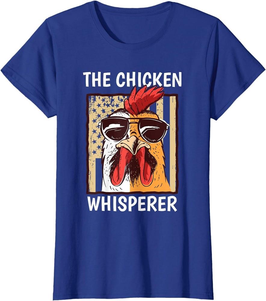 The Chicken Whisperer Farmer Chicken Cute Animal Gift Ladies' Crewneck T-Shirt Unisex T-Shirt