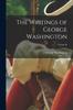 Книга The Writings of George Washington; Volume II