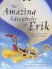 Книга Bug Club Independent Fiction Year 4 Grey A The Amazing Adventures of Erik