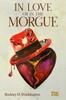 Книга In Love or In the Morgue