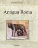 Книга Antigua Roma : Relatos