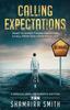 Книга Calling Expectations : What To Expect When Receiving a Call from God Upon Your Life