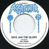 7-дюймовая пластинка JAH STITCH / AGGROVATORS - Give Jah The Glory / Glory Dub AGG011 Aggrovator 1975 UK Регги, Ска и Даб