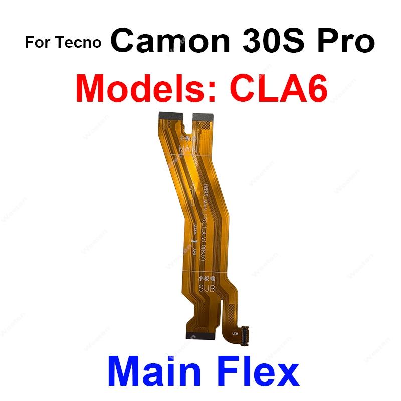 For Tecno Camon 18 19 20 30 30S P Pro Premier Main Flex Motherboard Flex Ribbon LCD Mainboard Connector Flex Cable Repair