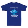 That Feeling When Knee Surgery Is Tomorrow Funny Meme Saying Retro Unisexs Tshirt