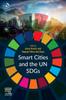 The Smart Cities and the UN SDGs Book