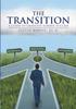 Книга The Transition : A Guide To Graduate School Success