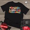 Speech Therapy Speech Language Pathologist Therapist T Shirt S-3XL Q3478