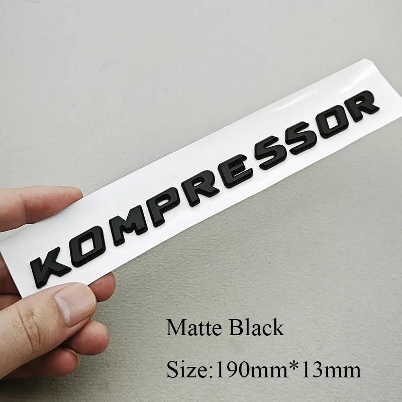 3D KOMPRESSOR Emblem Badge Letters For Benz W203 W204 W211 W210 C SLK Class ABS Glossy Black Chrome Trunk Logo Decal Accessories qqq1