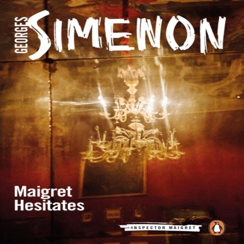 Maigret Hesitates by Georges Simenon Paperback Book 9780241304198