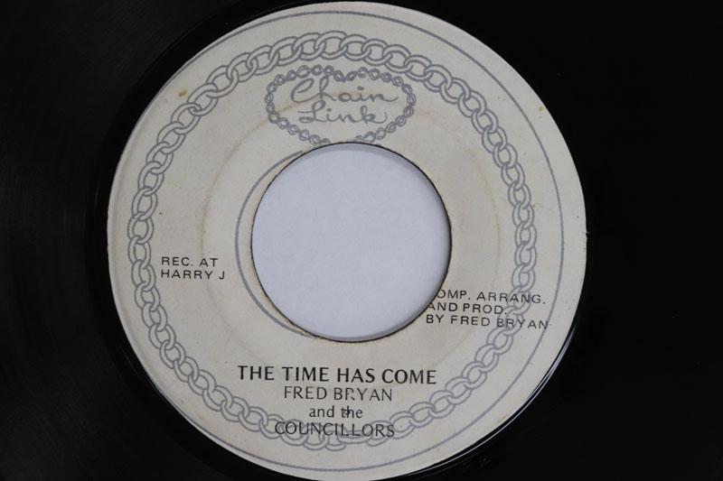 7-дюймовая пластинка FRED BRYAN THE COUNCILLORS ZAP The Time Has Come Версия NONE CHAIN LINK Ямайка Регги Ска Даб Б/у