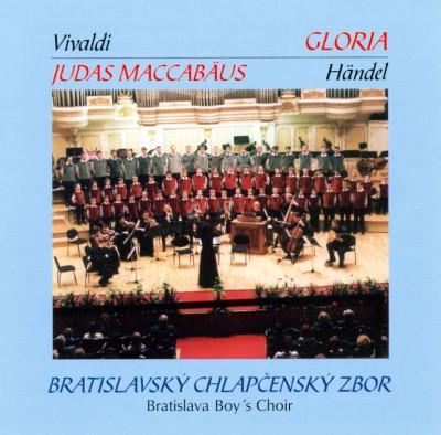 CD BRATISLAVSKY CHLAPCENSKY ZBOR Vivaldi Gloria Handel Judas M SPA032002 BAWAG 2003 Slovakia Classical Used