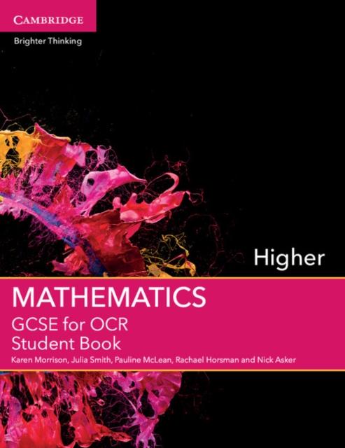 The GCSE Mathematics for OCR Higher Student Book Book
