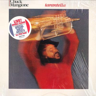 Виниловая пластинка CHUCK MANGIONE - Tarantella SP6513 A&M 1981 США Джаз Б/у