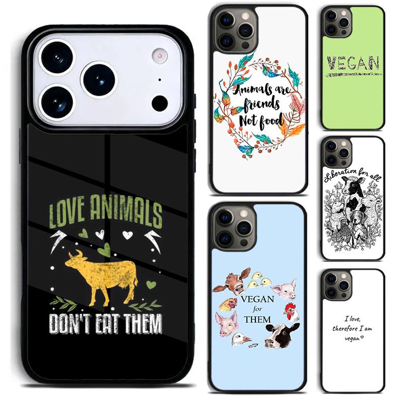 VEGAN FOOD QUOTES ANIMAL LOVE VEGGIE Phone Case For iPhone 17,16e,15,14,13,12,11,Mini,Pro,MAX soft Silicone Cover