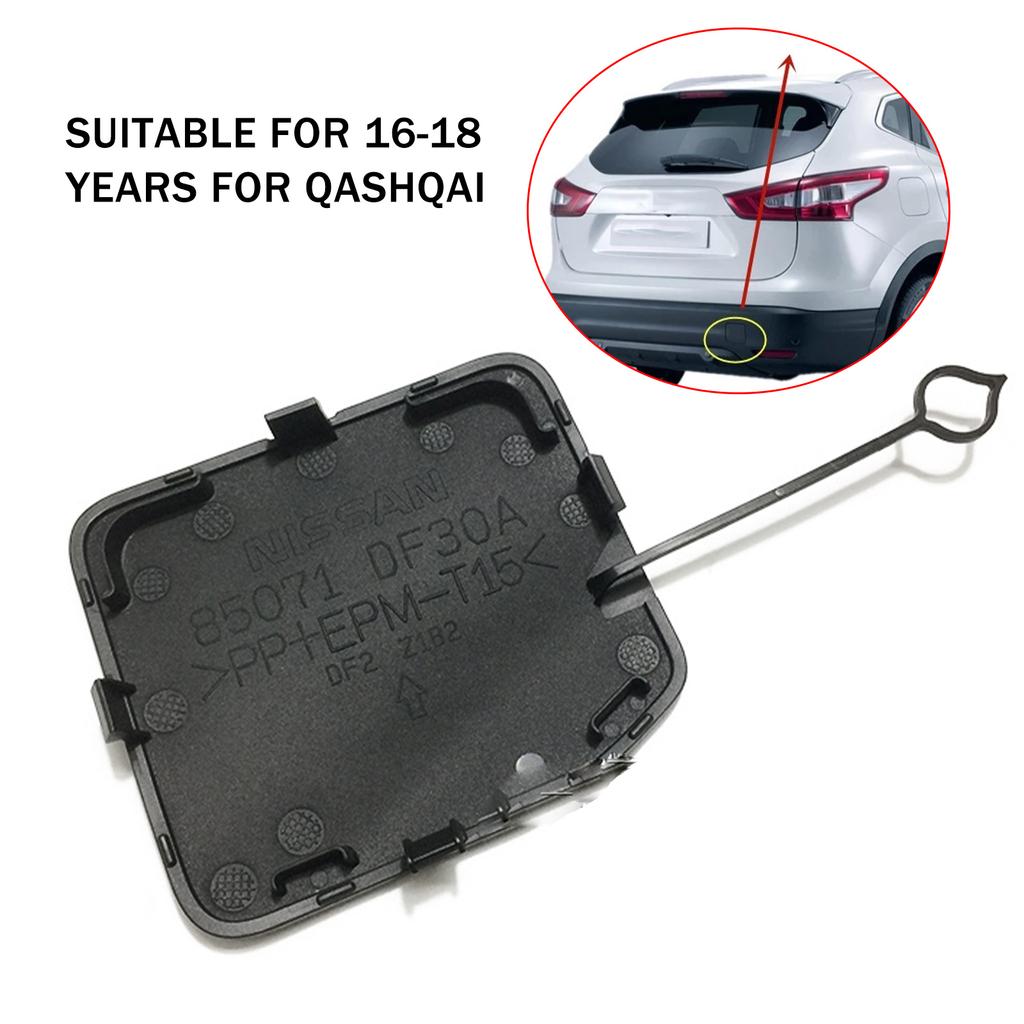 Прямая замена для Nissan Qashqai J11 2015-2018 85071-DF30A Задний бампер Буксирный крюк Крышка для глаз Накладка Крышка прицепа
