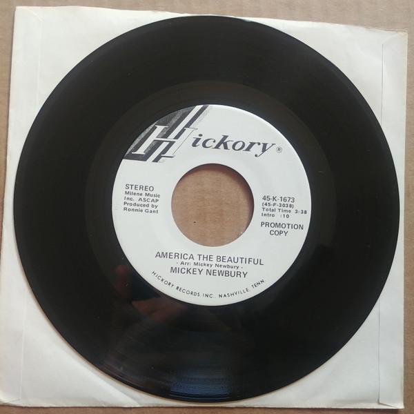 7-дюймовая пластинка MICKEY NEWBURY America The Beautiful 45K1673 Hickory Records 1979 США Кантри/Фолк Б/у