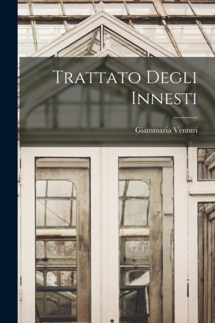 The Trattato Degli Innesti Book