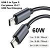 Nylon Braided 60W Type C Wire For iphone 15 16 17 pro max 1m 2m 3m USB C  To Type C Fast Charge Cable for Samsung Xiaomi Huawei