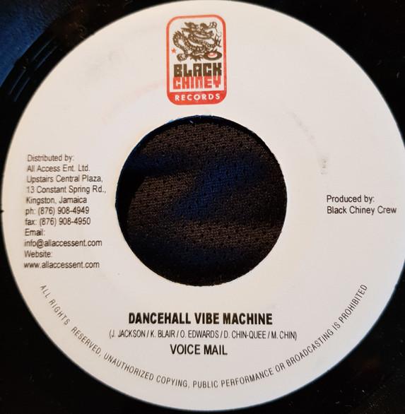 7inch Record VOICEMAIL / MUNGA - Dancehall Vibe Machine / Nah Work none Black Chiney Re 2007 Jamaica Reggae, Ska & Dub Used