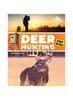 Книга Deer Hunting for Kids : A Beginner's Guide To Hunting Whitetail and Mule Deer