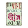 Prosecco O'Clock Metal Tin Signs Plates Cocktails Vintage Plaque Posters Pub Bar Art Wall Decoration Retro Home Decor 20x30cm