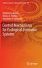 Книга Control Mechanisms for Ecological-Economic Systems : 10