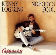 7inch Record KENNY LOGGINS Nobodys Fool 3807971 Columbia 1988 Canada Rock Used