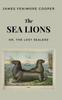 Книга The Sea Lions : Or, The Lost Sealers