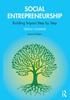 The Social Entrepreneurship : Building Impact Step by Step Book