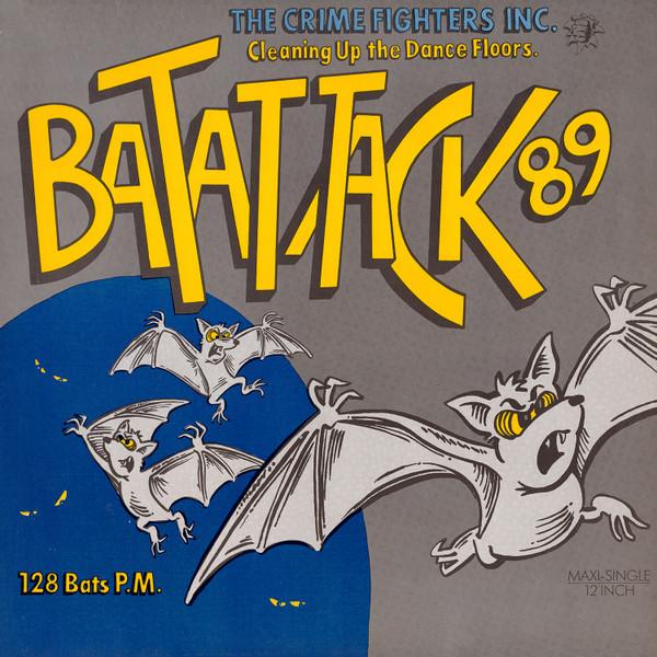 12-дюймовая пластинка CRIME FIGHTERS INC. Bat Attack 89 PT43136 RCA 1989 Германия Танцевальная Электроника Б/у