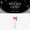 WOOAH Fan Concert WOOAH-LAND Official MD Acrylic Light Stick