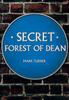 Книга Secret Forest of Dean