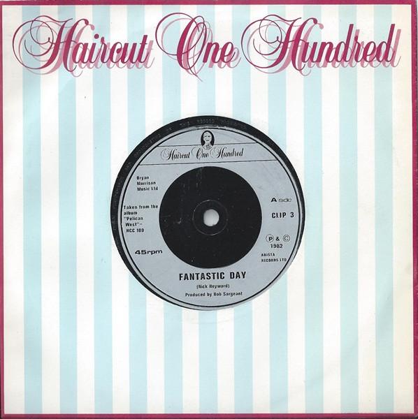 7-дюймовая пластинка HAIRCUT ONE HUNDRED Fantastic Day CLIP3 Arista 1982 UK Rock Б/у