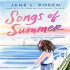 Songs of Summer by Jane L. Rosen Paperback Book 9780593818787